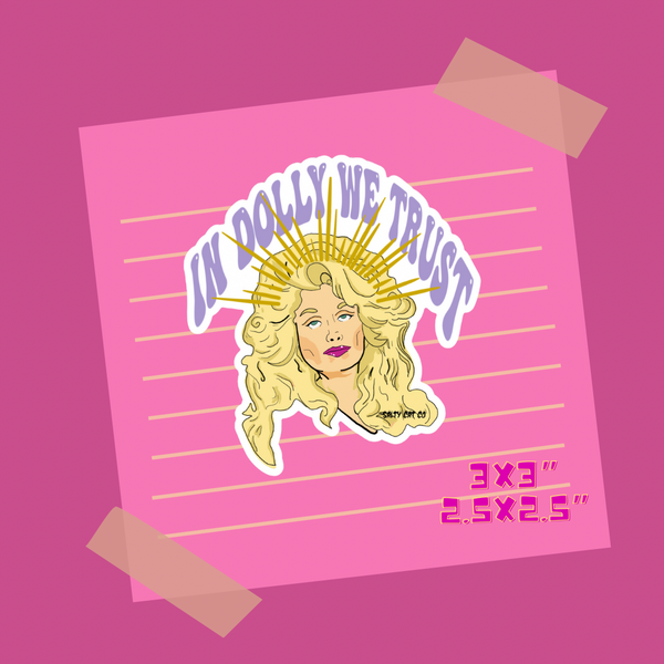 In Dolly We Trust (redesign) Stickers